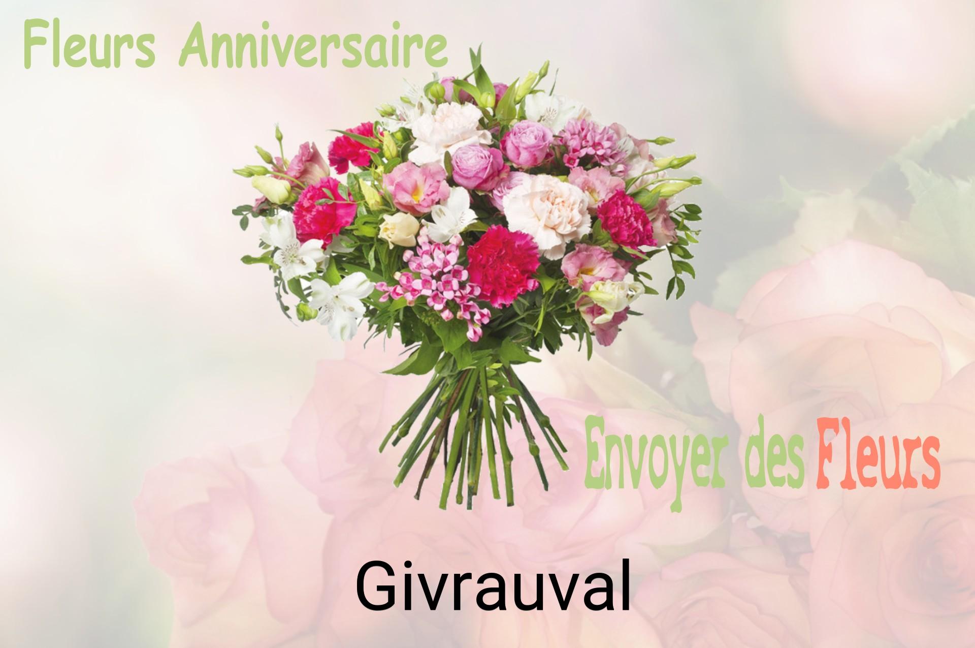 Bouquet de fleurs d’anniversaire livré à Givrauval